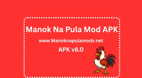 Manok Na Pula Mod APK